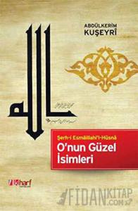 O’nun Güzel İsimleri (Ciltli)