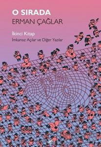 O Sırada: İkinci Kitap