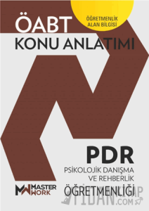 ÖABT PDR Psikolojik Danışma ve Rehberlik Öğretmenliği Konu Anlatımı