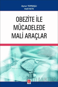 Obezite ile Mücadelede Mali Araçlar