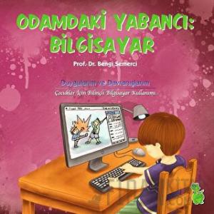 Odamdaki Yabancı: Bilgisayar