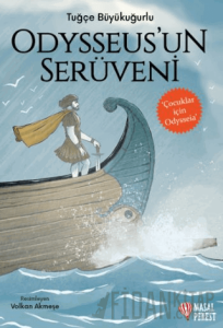 Odysseus'un Serüveni - Çocuklar için Odysseia