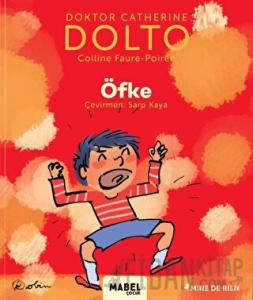 Öfke - MDR Çocuk Psikoloji Serisi 5 (Ciltli)