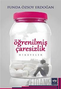 Öğrenilmiş Çaresizlik