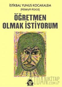 Öğretmen Olmak İstiyorum