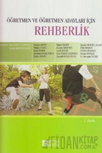 Öğretmen ve Öğretmen Adayları İçin Rehberlik