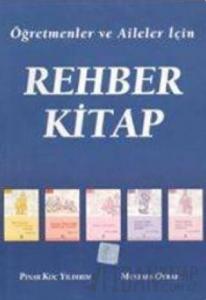 Öğretmenler ve Aileler İçin Rehber Kitap