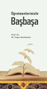 Öğretmenlerimizle Başbaşa