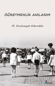 Öğretmenlik Anılarım