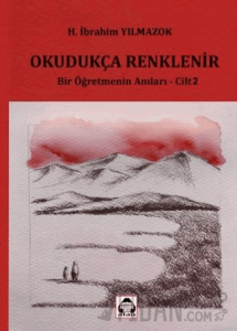 Okudukça Renklenir