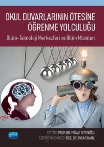 Okul Duvarlarının Ötesine Öğrenme Yolculuğu