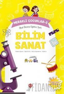 Okul Öncesi Eğitim Seti - Bilim Sanat