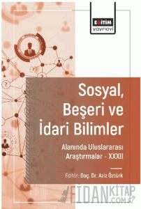 Okul Öncesi Eğitimi Alanında Uluslararası Araştırmalar -II