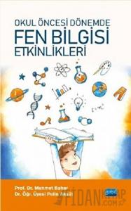 Okul Öncesi Fen Bilgisi Etkinlikleri