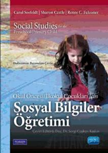 Okul Öncesi İlkokul Çocukları İçin Sosyal Bilgiler Öğretimi