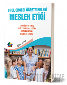 Okul Öncesi Öğretmenleri Meslek Etiği