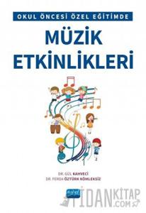 Okul Öncesi Özel Eğitimde Müzik Etkinlikleri