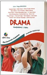 Okul öncesinden İlköğretime Kuramdan Uygulamaya Drama