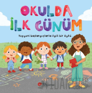 Okulda İlk Günüm
