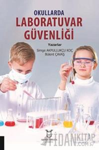 Okullarda Laboratuvar Güvenliği