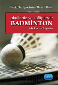 Okullarda ve Kulüplerde Badminton