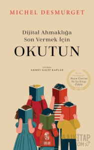 Okutun - Dijital Ahmaklığa Son Vermek İçin