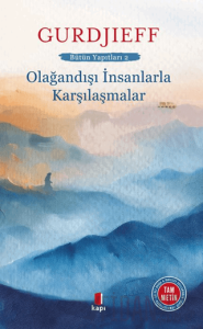Olağandışı İnsanlarla Karşılaşmalar