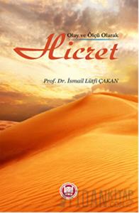 Olay ve Ölçü Olarak Hicret