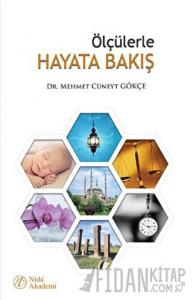 Ölçülerle Hayata Bakış