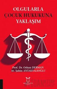 Olgularla Çocuk Hukukuna Yaklaşım