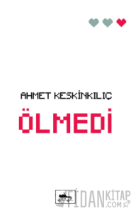 Ölmedi