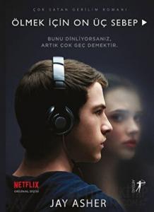 Ölmek İçin On Üç Sebep (Film Özel Baskısı)