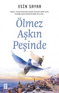 Ölmez Aşkın Peşinde