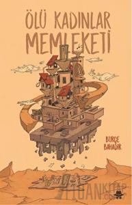 Ölü Kadınlar Memleketi