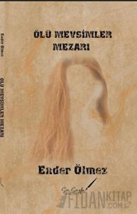 Ölü Mevsimler Mezarı