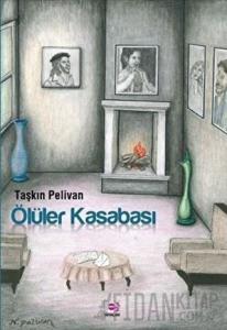Ölüler Kasabası