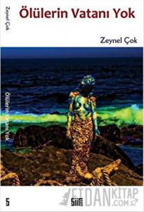 Ölülerin Vatanı Yok