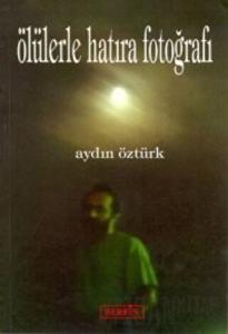 Ölülerle Hatıra Fotoğrafı