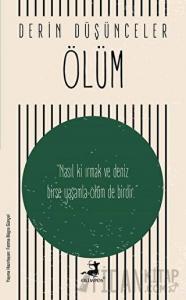 Ölüm - Derin Düşünceler