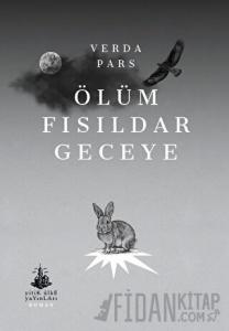 Ölüm Fısıldar Geceye
