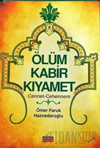 Ölüm Kabir Kıyamet