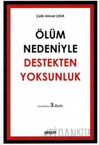 Ölüm Nedeniyle Destekten Yoksunluk (Ciltli)