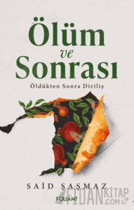 Ölüm ve Sonrası