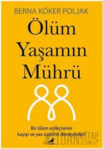 Ölüm Yaşamın Mührü