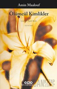 Ölümcül Kimlikler