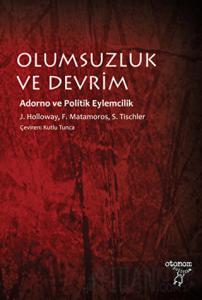 Olumsuzluk ve Devrim