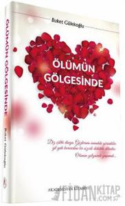 Ölümün Gölgesinde