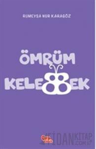 Ömrüm Kelebek