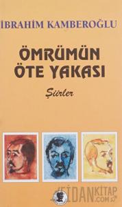 Ömrümün Öte Yakası