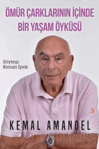 Ömür Çarklarının İçinde Bir Yaşam Öyküsü